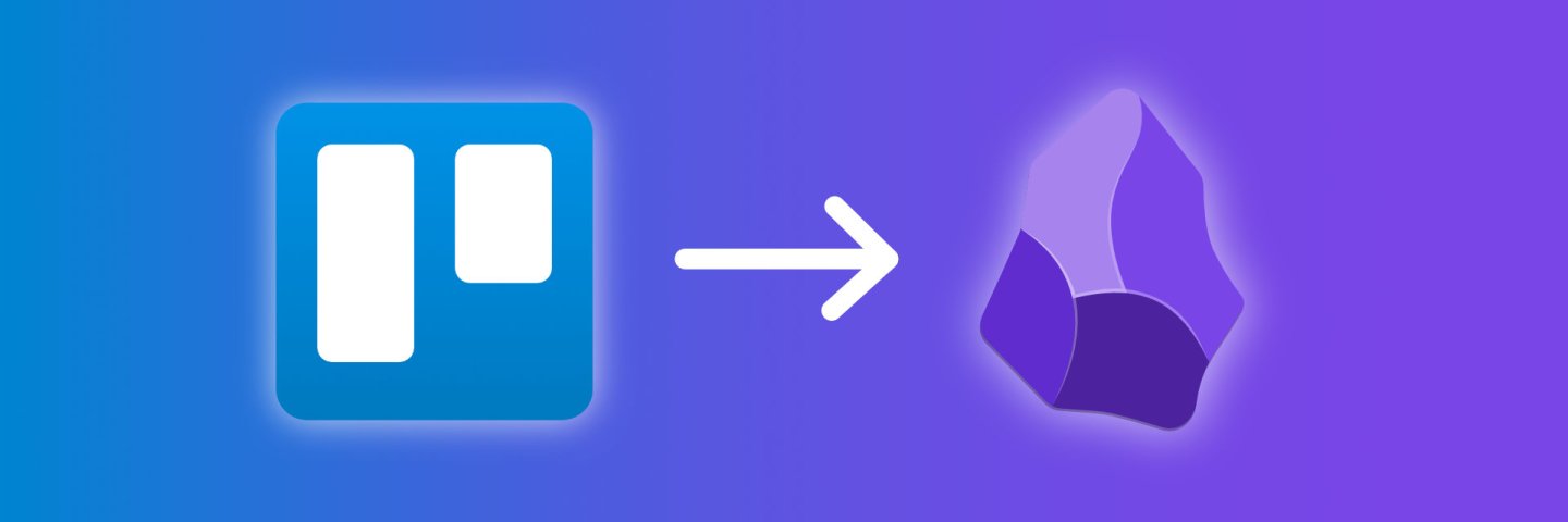 Trello to Obsidian